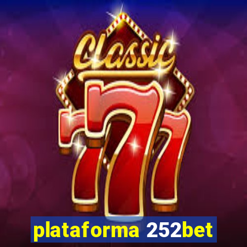plataforma 252bet